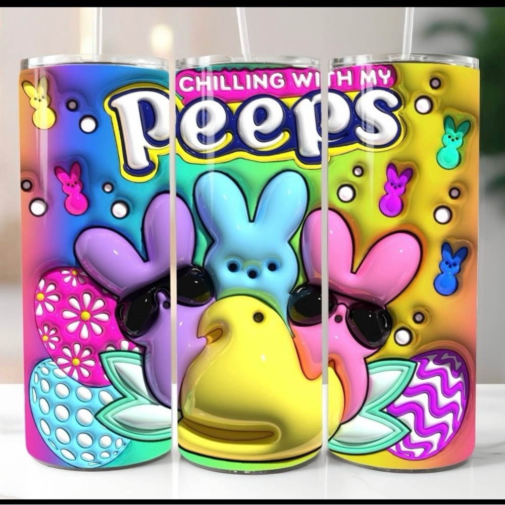 Easter 3D Chillin with my Peeps 20oz Stainless Steel Tumbler